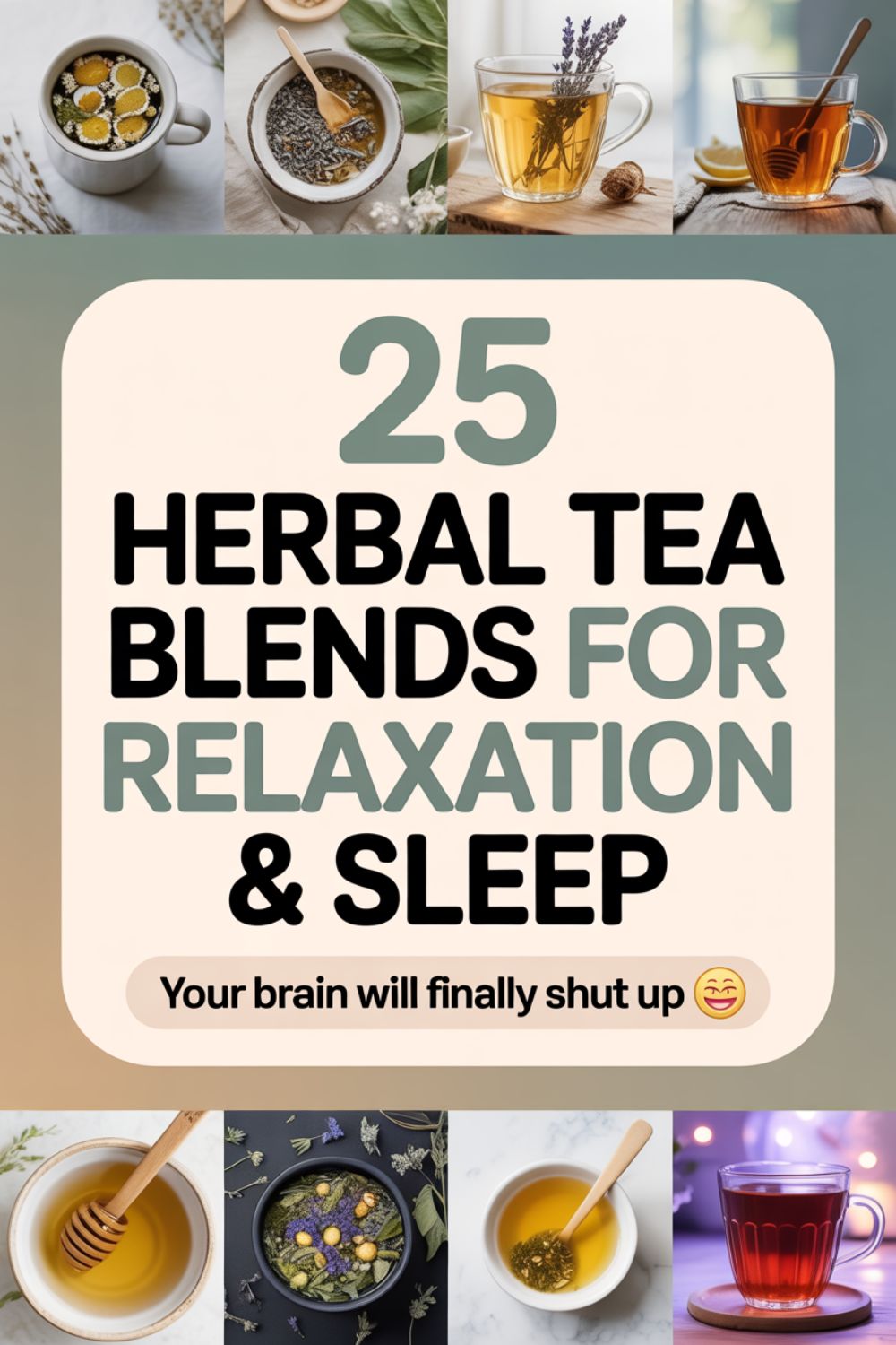 25 Best Herbal Tea Blends for Relaxation and Sleep 2