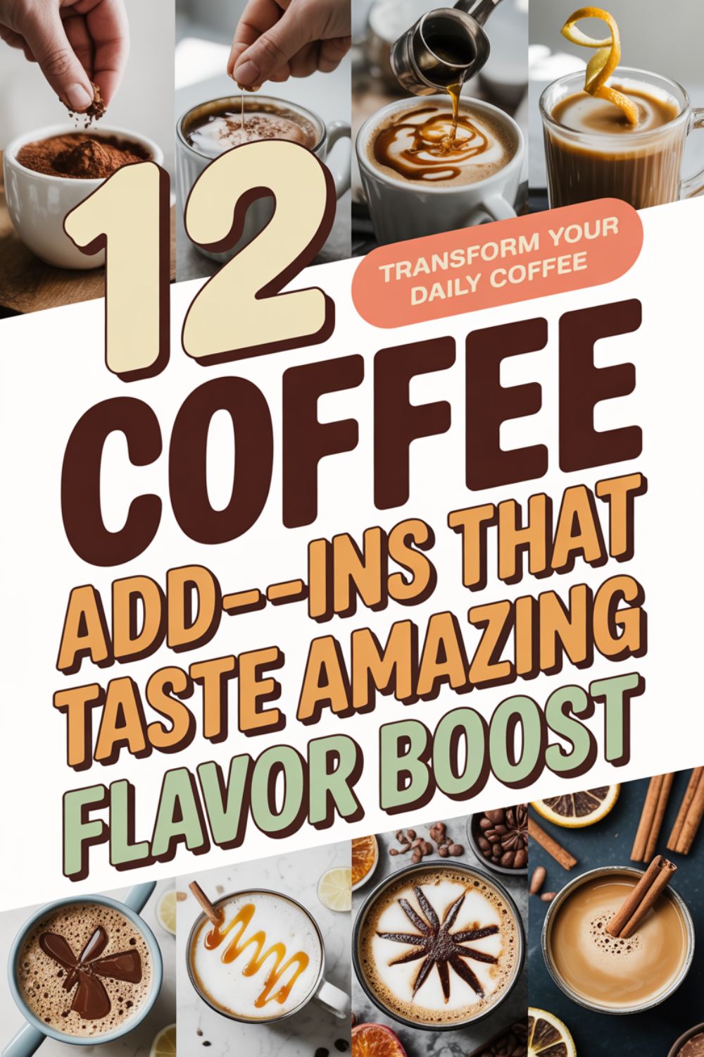 12 Coffee Add Ins That Taste Amazing