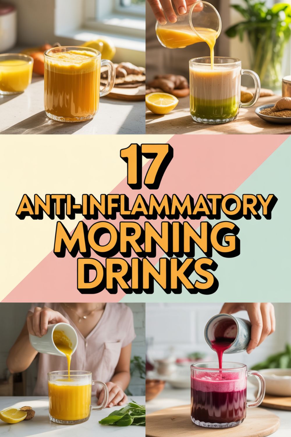 17 Anti-Inflammatory Morning Drinks That Actually Work 2