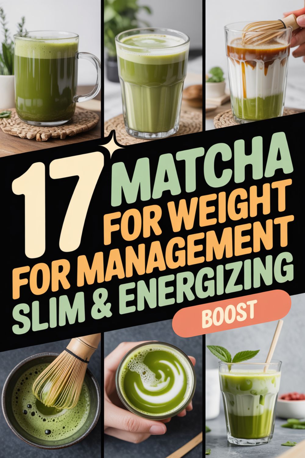 17 Matcha Recipes for Weight Management
