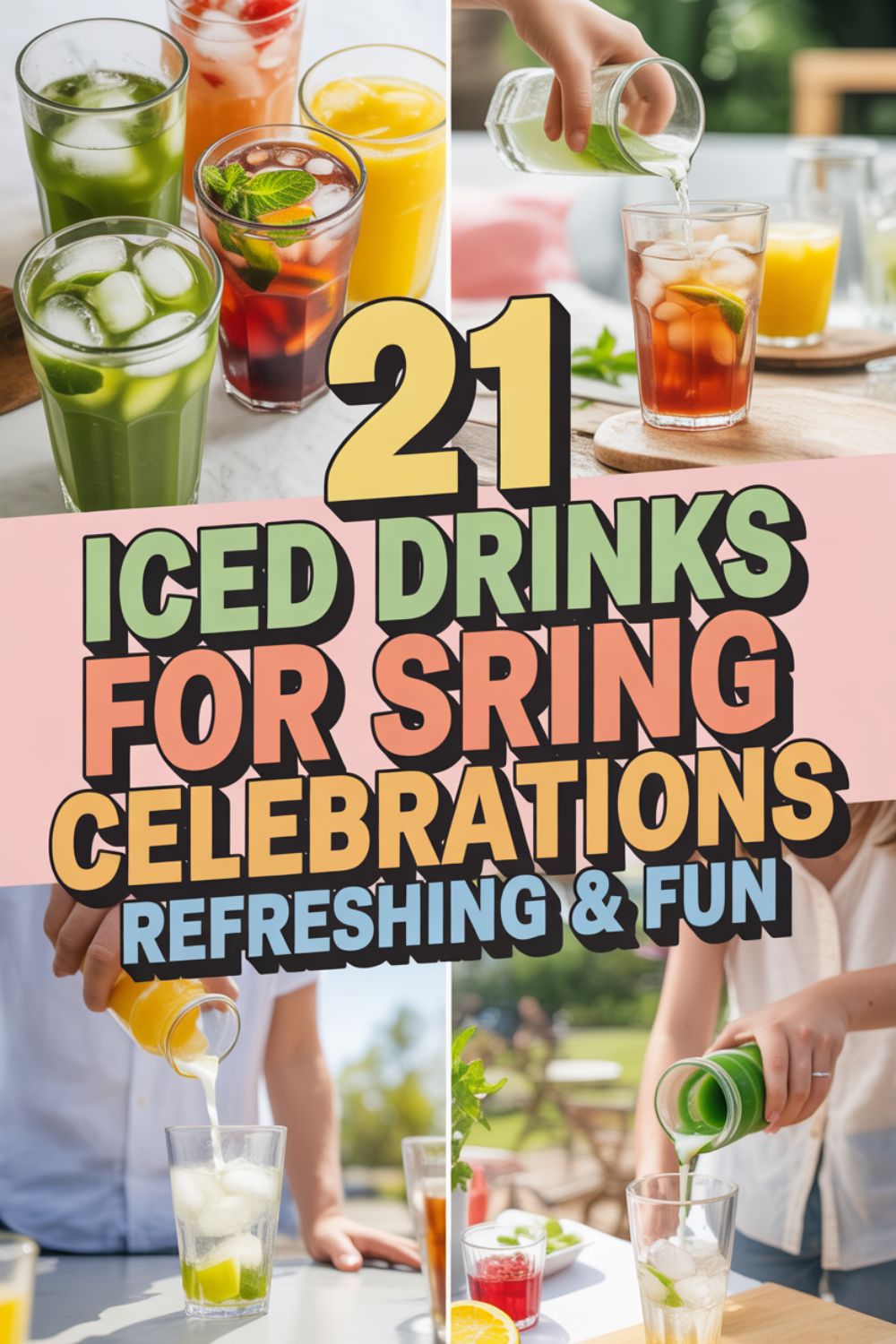 21 Iced Drinks for Spring Celebrations