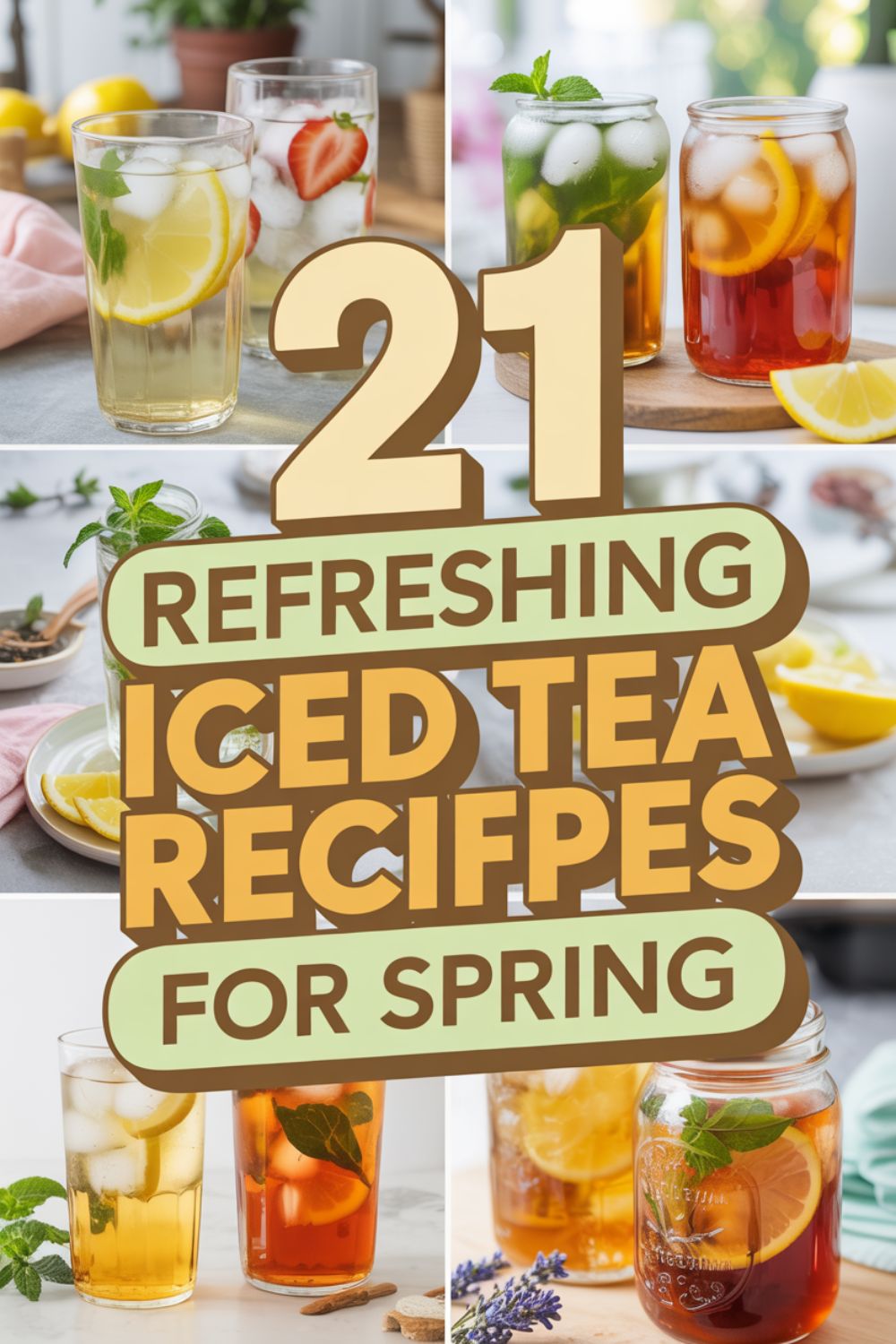 21 Refreshing Iced Tea Recipes for Sprin 2